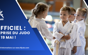 OFFICIEL - Reprise progressive du Judo dès le 19 mai !